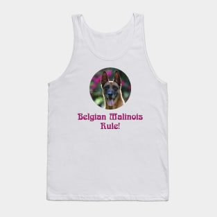 Belgian Malinois Rule! Tank Top